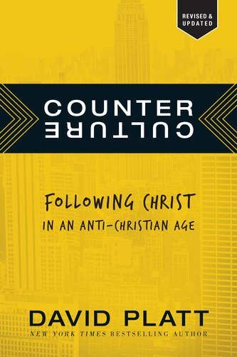 David Platt - Counter Culture: Following Christ in an Anti-Christian Age - Preis vom 09.10.2026 07:28:09 h