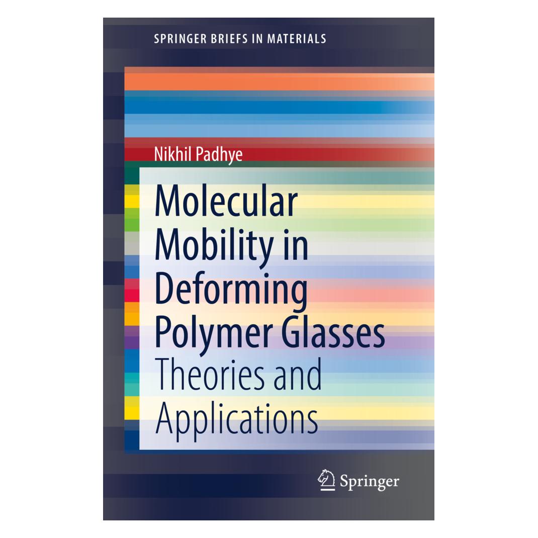 Springer Molecular Mobility in Deforming Polymer Glasses (Englisch, Softcover, Nikhil Padhye) (56194568)