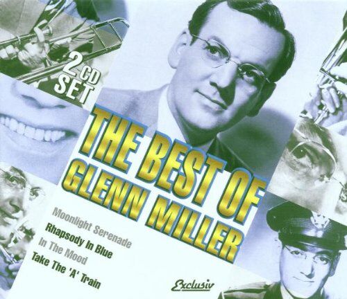 Miller, Glenn & His Orchestra - The Best of Glenn Miller - Preis vom 11.10.2026 03:10:56 h