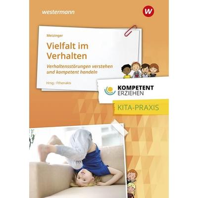Vielfalt im Verhalten, Taschenbuch von Adalbert Metzinger, Westermann Berufliche Bildung, 978-3-427-12752-9