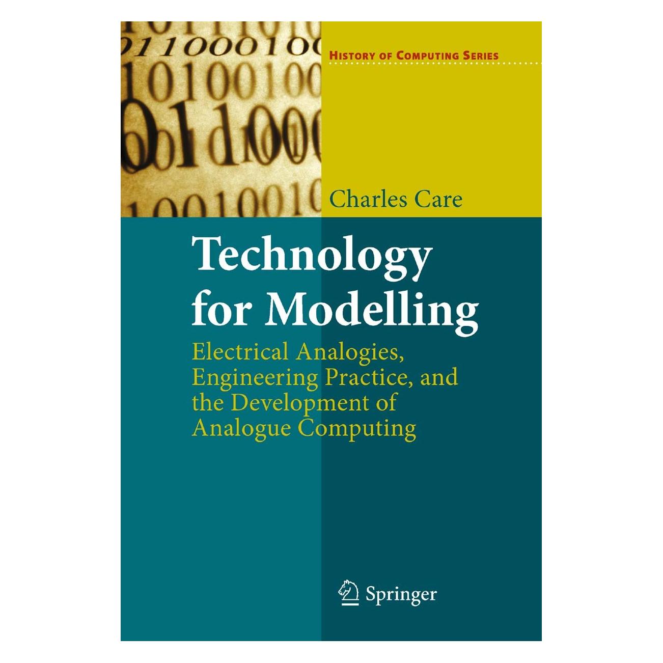 Springer Technology for Modelling (Englisch, Hardcover, Charles Care) (9781848829473)