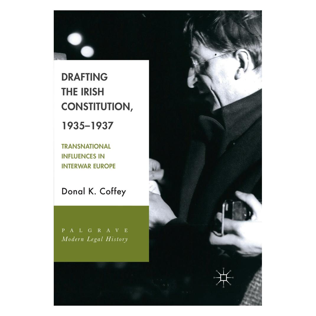 Springer Drafting the Irish Constitution, 1935-1937 (Englisch, Softcover, Donal K. Coffey) (56072380)