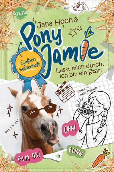 Jana Hoch - Pony Jamie – Einfach heldenhaft! (3). Lasst mich durch, ich bin ein Star!: Band 3 der Pferdebuchreihe ab 9 Jahren - Preis vom 02.10.2026 23:42:20 h