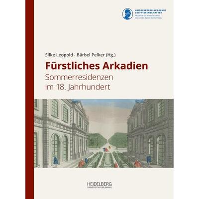 Fürstliches Arkadien -