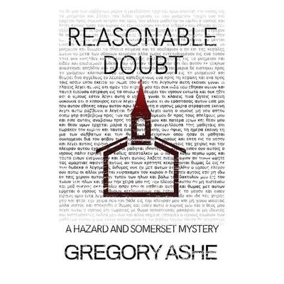 Reasonable Doubt, Taschenbuch von Gregory Ashe, Hodgkin & Blount, 978-1-63621-097-1