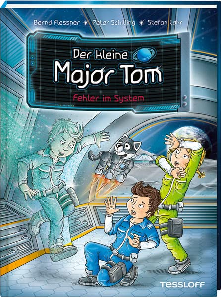 Bernd Flessner - Der kleine Major Tom. Band 16. Fehler im System - Preis vom 16.10.2026 11:41:07 h