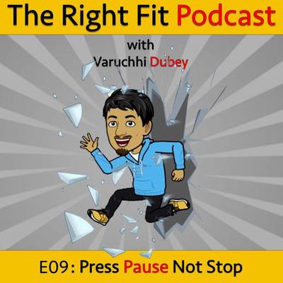 Press Pause Not Stop - Varuchhi Dubey, Audio, 9789353812607