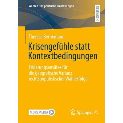 Krisengefühle statt Kontextbedingungen, Taschenbuch von Theresa Bernemann, Springer Fachmedien Wiesbaden GmbH, 978-3-658-46970-2