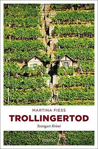 Martina Fiess - Trollingertod: Stuttgart Krimi (Bea Pelzer) - Preis vom 05.10.2026 03:47:11 h