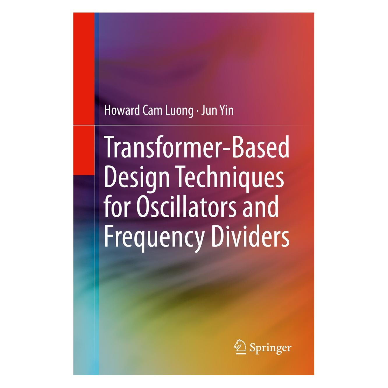 Springer Luong:Transformer-Based Design Techniqu (Englisch, Hardcover, Howard Cam Luong, Jun Yin) (9783319158730)
