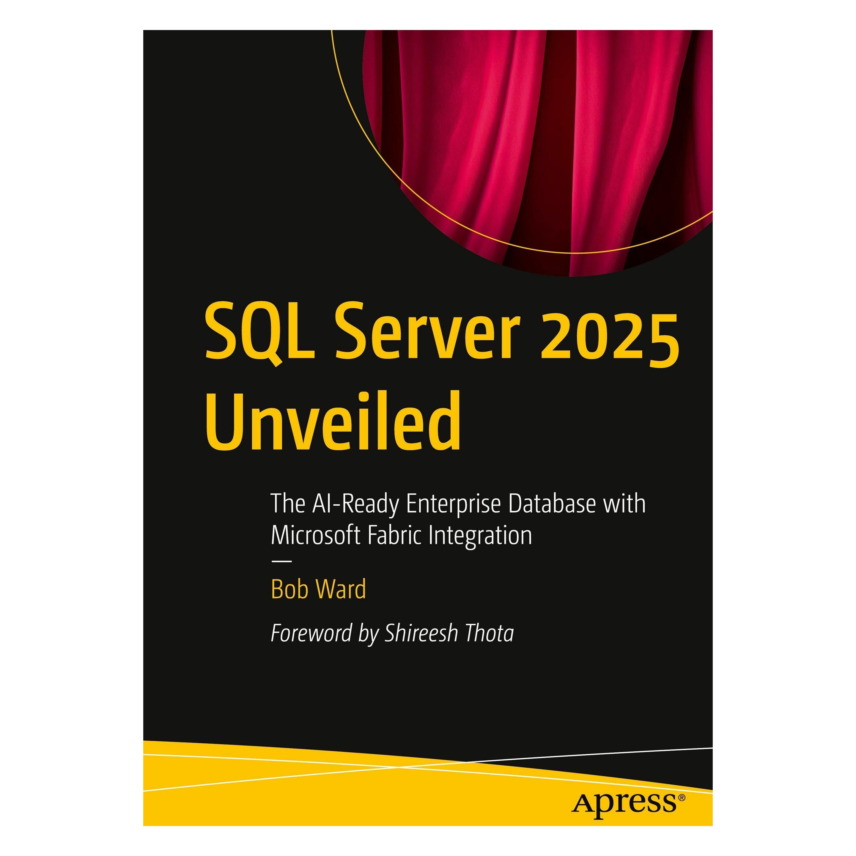 Various Publishers SQL Server 2025 Unveiled (Englisch, Softcover, Bob Ward) (62205677)
