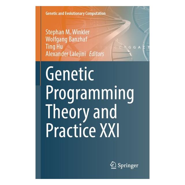 Springer Genetic Programming Theory and Practice XXI (Englisch, Ting Hu, Wolfgang Banzhaf) (69186224)