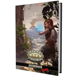 Savage Worlds - Weltenschaffer revised, Belletristik von Clint Black, Jodi Black, Shane Lacy Hensley, Ed Wetterman, John Goff, Chris Landauer, Jordan Caves-Callarman