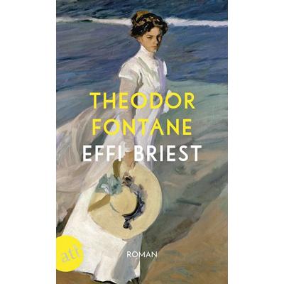 Effi Briest, Taschenbuch von Theodor Fontane, Aufbau TB, 978-3-7466-3486-9