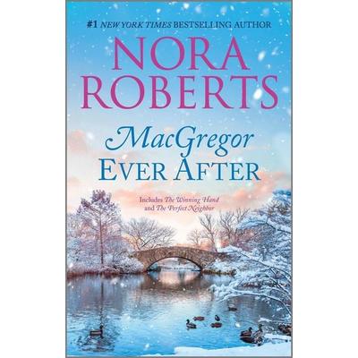 MacGregor Ever After, Taschenbuch von Nora Roberts, Harlequin, 978-1-335-42600-0