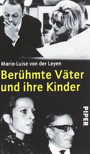 Leyen, Marie-Luise von der - Berühmte Väter und ihre Kinder - Preis vom 04.10.2026 03:51:26 h
