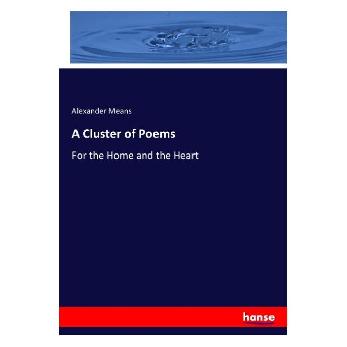 Hansebooks A Cluster of Poems (Englisch, Softcover, Alexander Means) (55922077)