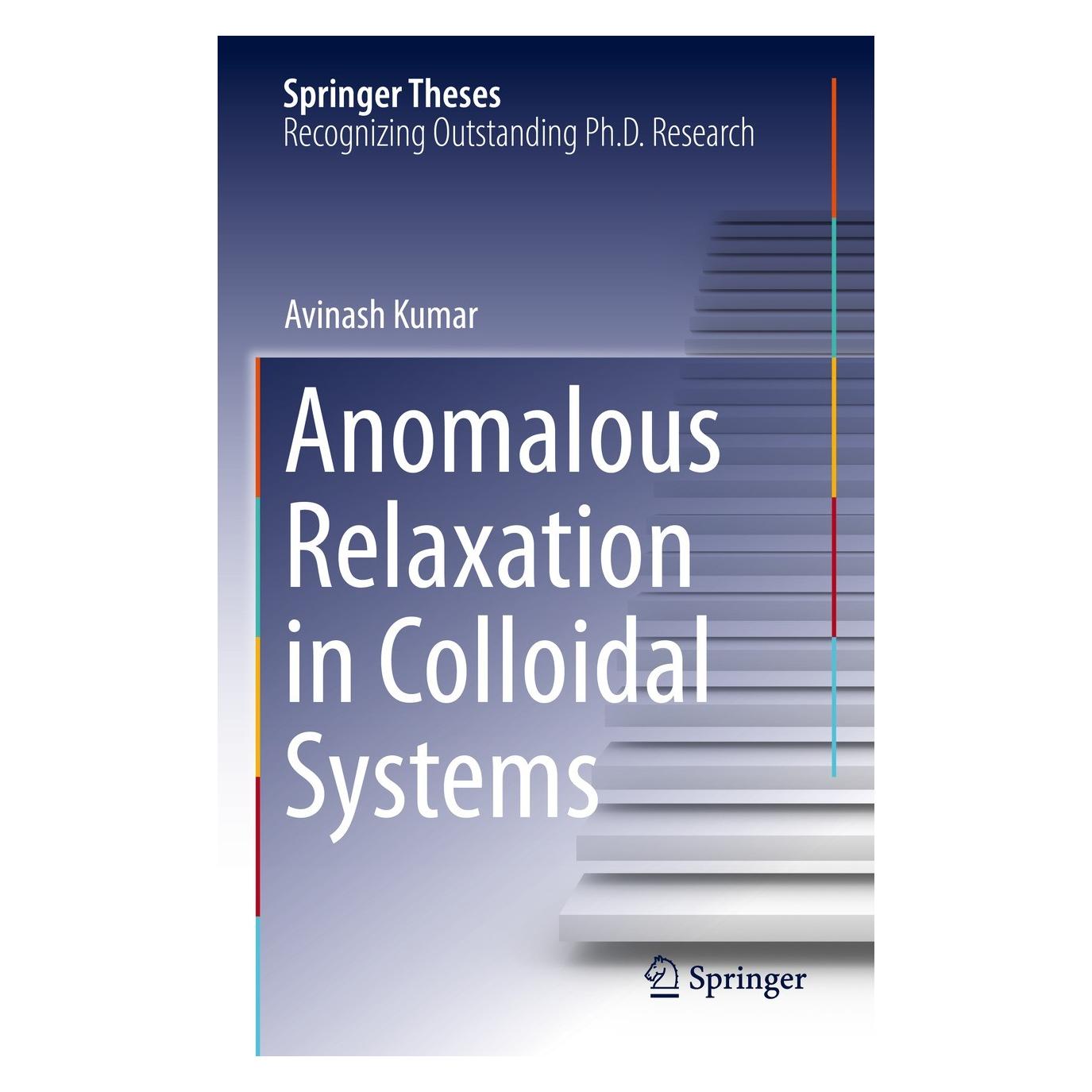 Springer Anomalous Relaxation in Colloidal Systems (9783031132797)