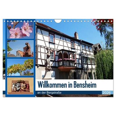 Willkommen in Bensheim an der Bergstraße (Wandkalender 2026 DIN A4 quer), CALVENDO Monatskalender