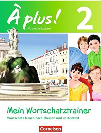 Walpurga Herzog - À plus! - Nouvelle édition: Band 2 - Mein Wortschatztrainer: Wortschatz lernen nach Themen und im Kontext. Arbeitsheft - Preis vom 19.10.2026 19:33:35 h