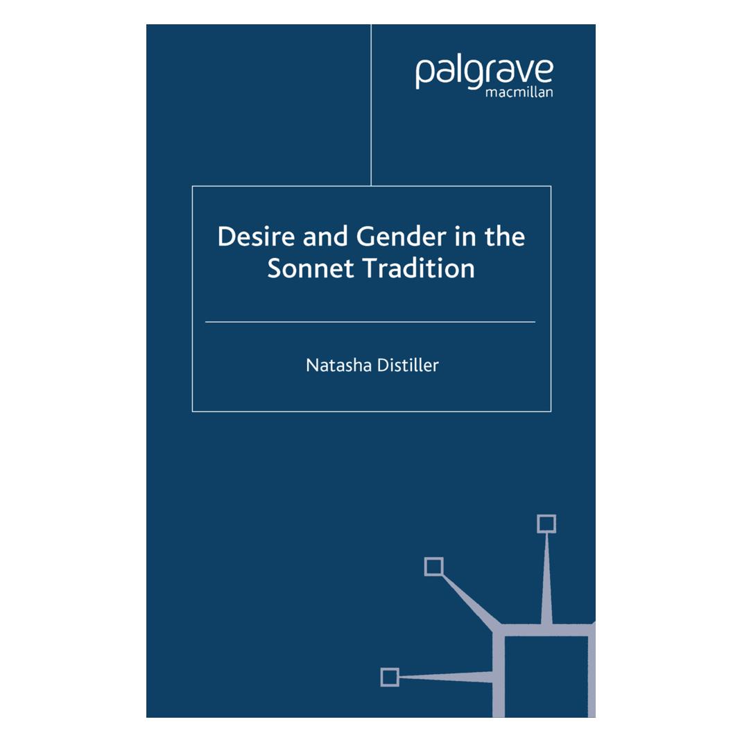 Springer Desire and Gender in the Sonnet Tradition (Englisch, Softcover, N Distiller, N. Distiller, Natasha Distiller) (55822820)