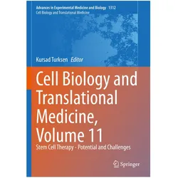 Cell Biology and Translational Medicine, Volume 11, Fachbücher von Kursad Turksen