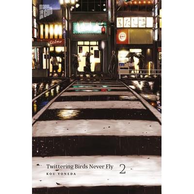Twittering Birds Never Fly 2, Taschenbuch von Kou Yoneda, Manga Cult, 978-3-96433-327-8