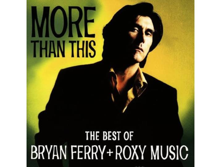 More Than This: Best of Roxy Music