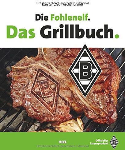Aschenbrandt, Karsten Ted - Die Fohlenelf. Das Grillbuch: (mit Brandeisen) - Preis vom 01.10.2026 17:08:56 h