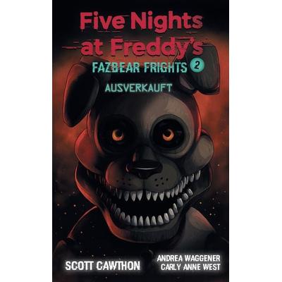 Five Nights at Freddy's; Taschenbuch von Scott Cawthon,Andrea Waggener,Carly Anne West, Panini, 978-3-8332-4020-1