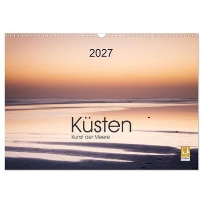 Küsten - Kunst der Meere (Wandkalender 2027 DIN A3 quer), CALVENDO Monatskalender