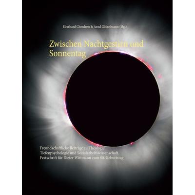 Zwischen Nachtgestirn und Sonnentag, Taschenbuch von , BoD – Books on Demand, 978-3-7543-2073-0