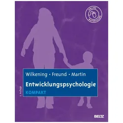 Entwicklungspsychologie kompakt, Fachbücher von Mike Martin, Alexandra M. Freund, Friedrich Wilkening