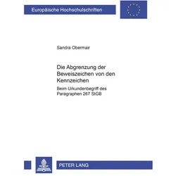 Die Abgrenzung der Beweiszeichen von den Kennzeichen, Fachbücher von Sandra Obermair