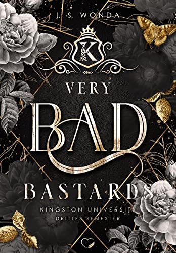 Jane S. Wonda - Very Bad Bastard: Kingston University, 3. Semester (Bully Reverse Harem) (Very Bad Kings) - Preis vom 16.10.2026 11:41:07 h