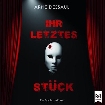 Ihr letztes Stück - Arne Dessaul, Download, 9783948346621