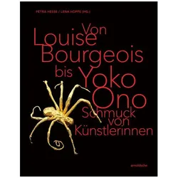 Von Louise Bourgeois bis Yoko Ono / From Louise Bourgeois to Yoko Ono, Sachbücher von Hoppe Lena, Hesse Petra