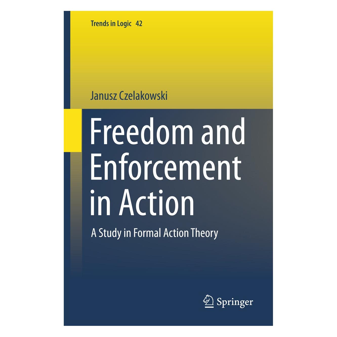 Springer Freedom and Enforcement in Action (9789401798549)