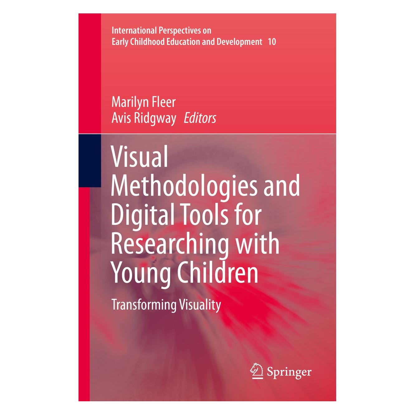 Springer Visual Methodologies and Digital Tools (Englisch, Hardcover, Avis Ridgway, Marilyn Fleer) (9783319014685)