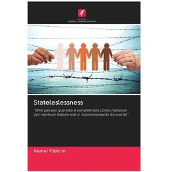 Stateleslessness, Fachbücher von Kemal Yildirim