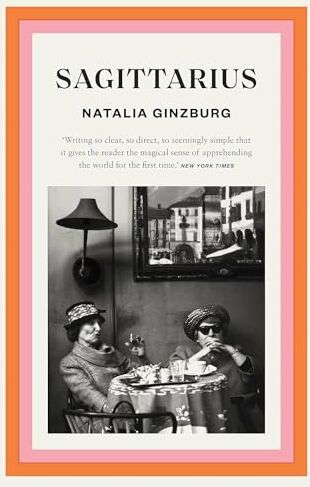 Natalia Ginzburg - Sagittarius: Natalia Ginzburg - Preis vom 09.10.2026 07:28:09 h