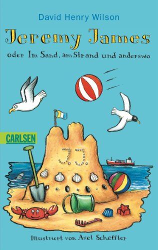 Wilson, David Henry - Jeremy James oder Im Sand, am Strand und anderswo - Preis vom 09.10.2026 07:28:09 h