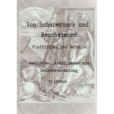 Von Schabernack und Meuchelmord, Taschenbuch von Tristess, Buchschmiede, 978-3-99181-096-4