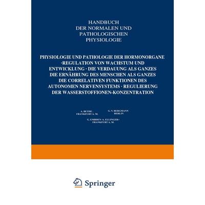 Physiologie und Pathologie der Hormonorgane; Regulation von Wachstum und Entwicklung; die Verdauung als Ganzes; die Ernährung des Menschen als Ganzes;