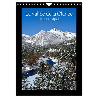 La vallée de la Clarée Hautes-Alpes (Calendrier mural 2027 DIN A4 horizontal), CALVENDO calendrier mensuel