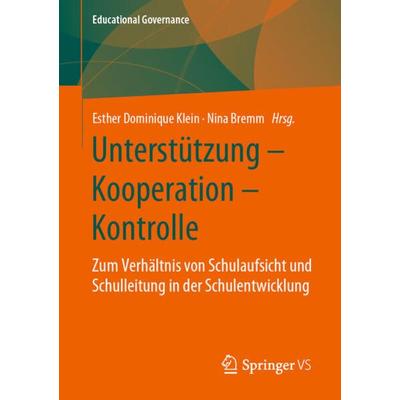 Unterstützung – Kooperation – Kontrolle, Taschenbuch von , Springer Fachmedien Wiesbaden GmbH