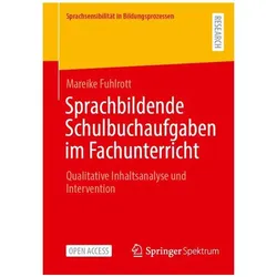 Sprachbildende Schulbuchaufgaben im Fachunterricht, Sprachbücher von Mareike Fuhlrott