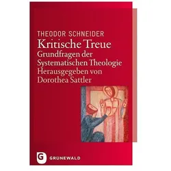 Kritische Treue, Fachbücher von Theodor Schneider