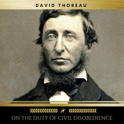 On The Duty of Civil Disobedience - David Thoreau, Audio, 9782900999509