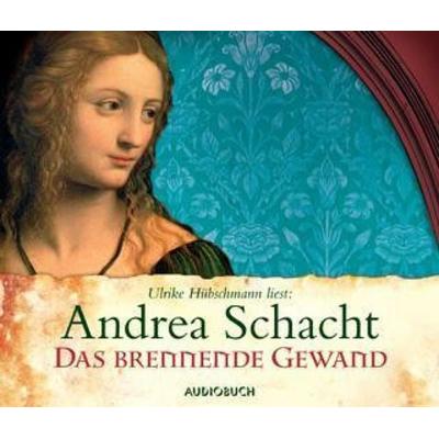 Das brennende Gewand - Andrea Schacht, Audio, 9783899645897